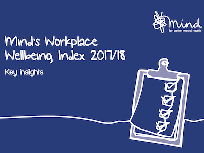 Mind's Workplace Wellbeing Index 2017/18 